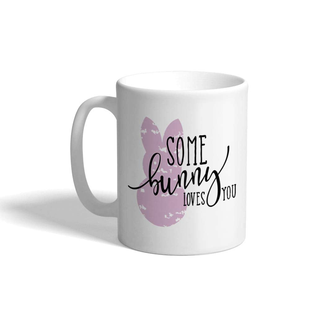 Custom Coffee Mug 11 Ounces Some Bunny Loves You Holidays and Occasions Easter Ceramic Tea Cup Design Only