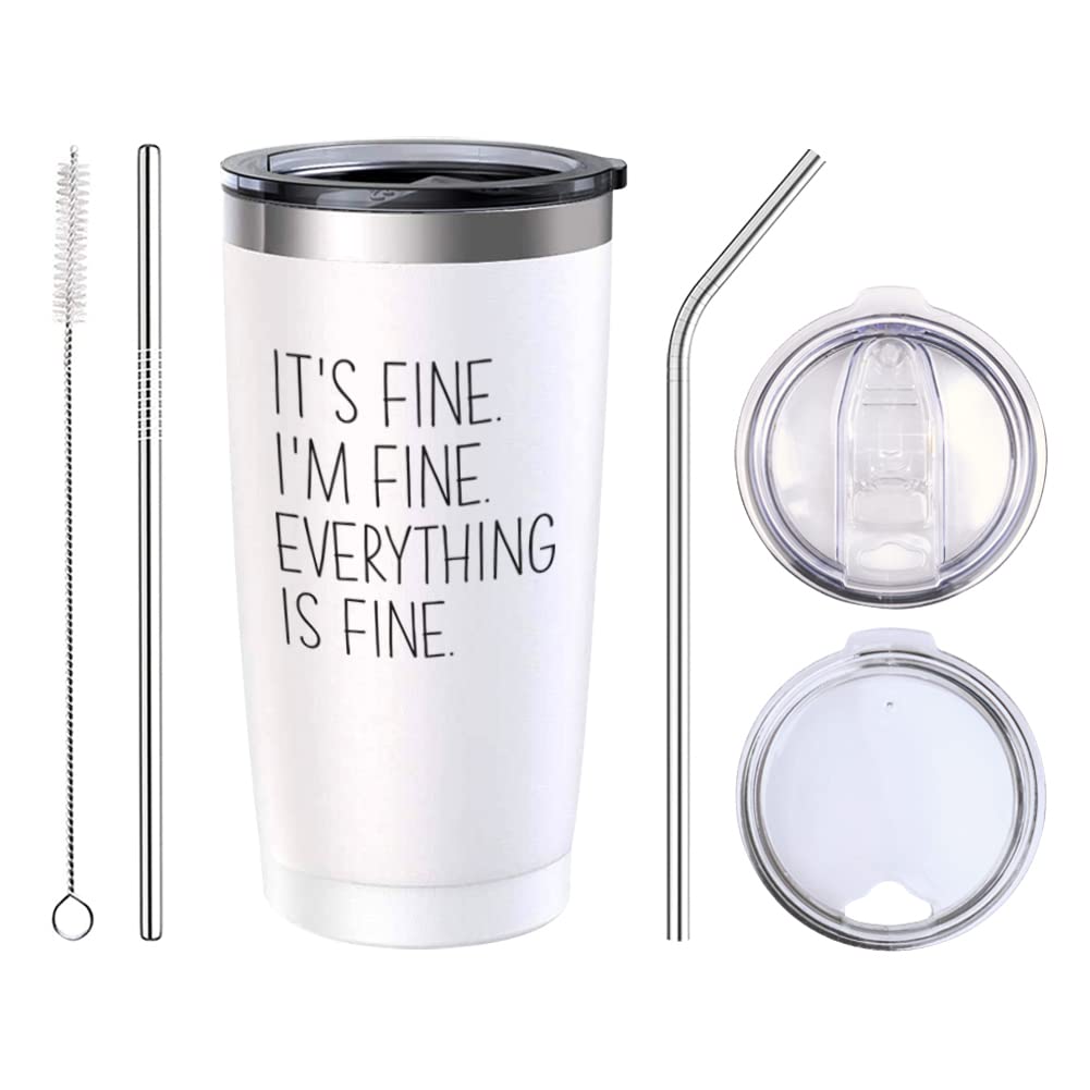 Everything Is Fine 20 Oz Tumbler, Funny Stainless Steel Tumbler For Women Mom