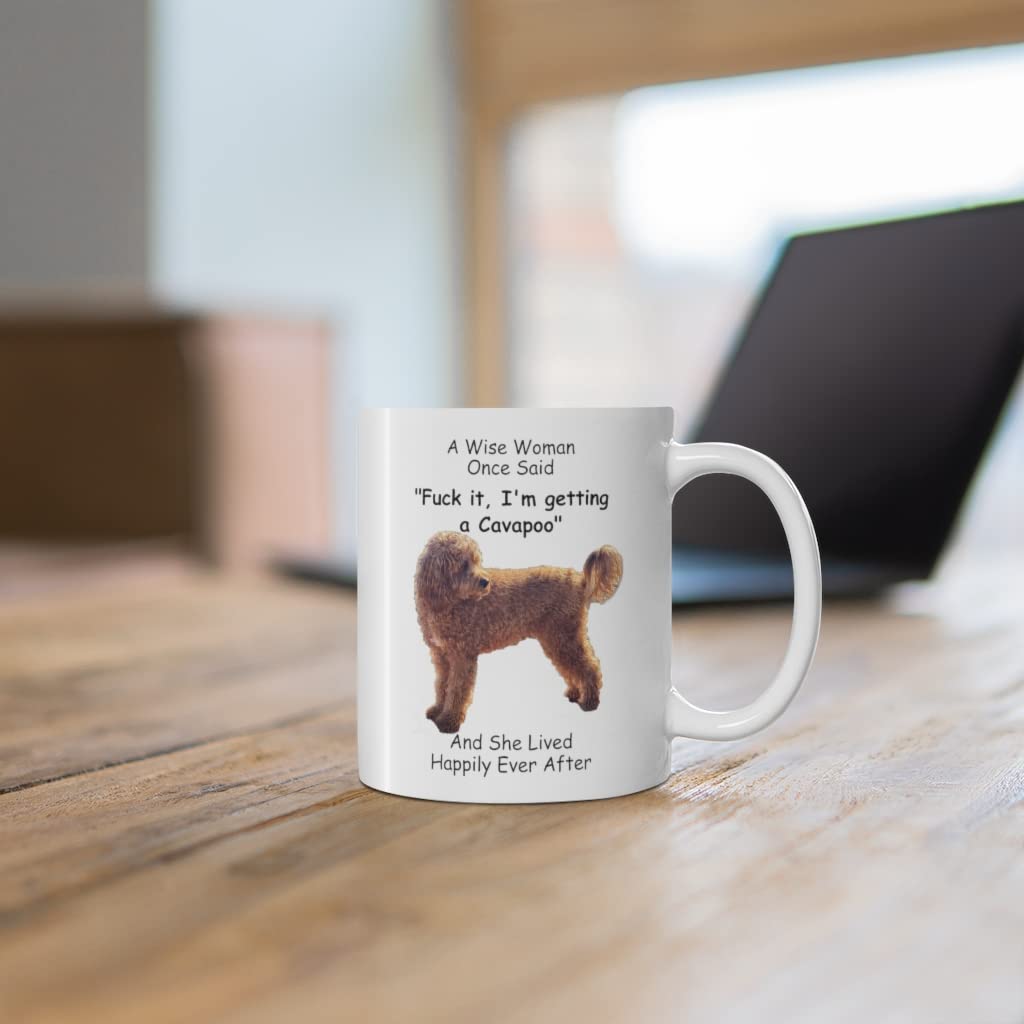 Funny Cavapoo Dog Mom Gifts For Women Puppy Lovers Mother 'S Day 2024 A Wise Woman Once Said Coffee Mug With Fun Quotes Ceramic