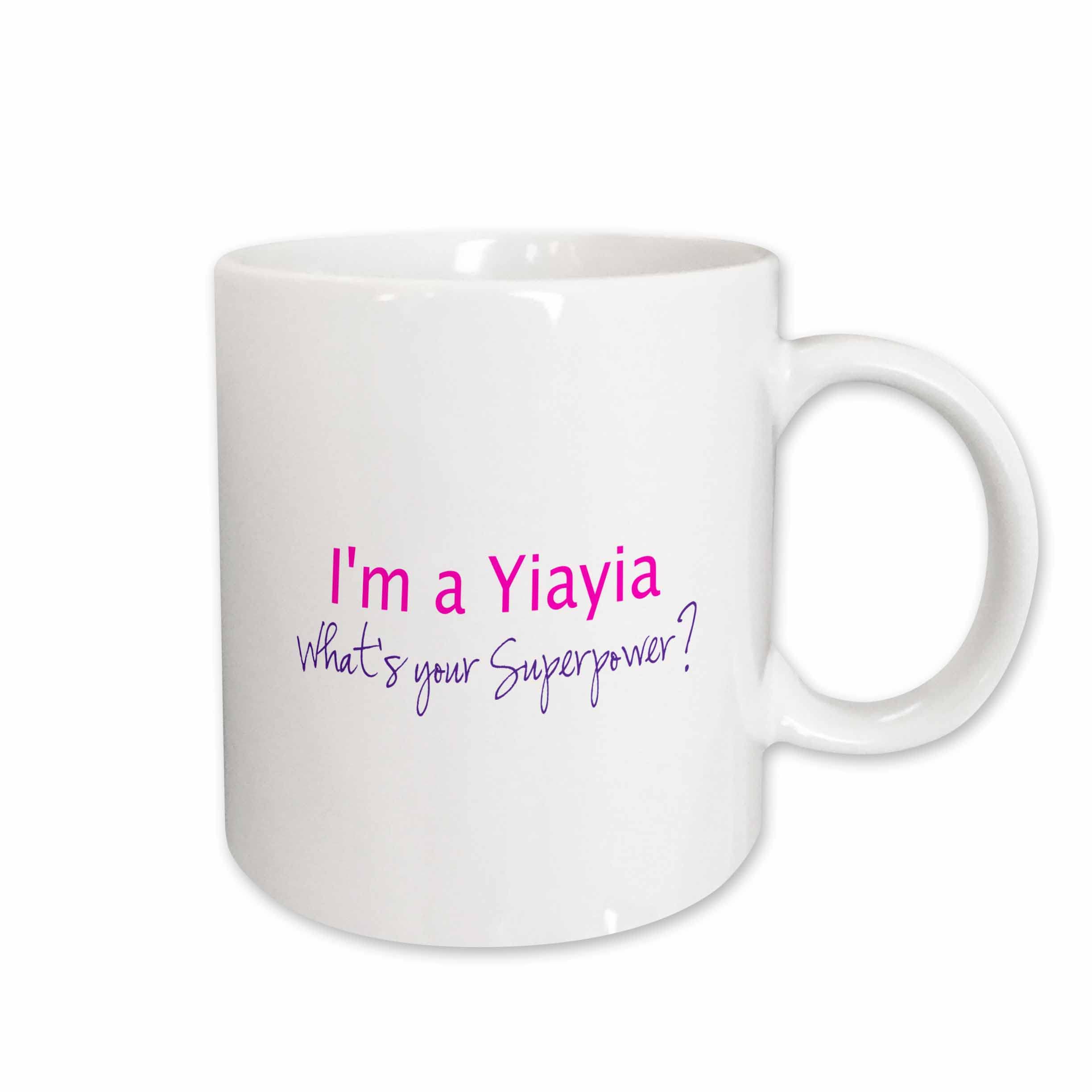 3dRose mug_193734_1 Im a Yiayia Whats Your Superpower Hot Pink Funny Gift for Grandma Ceramic Mug, 11-Ounce