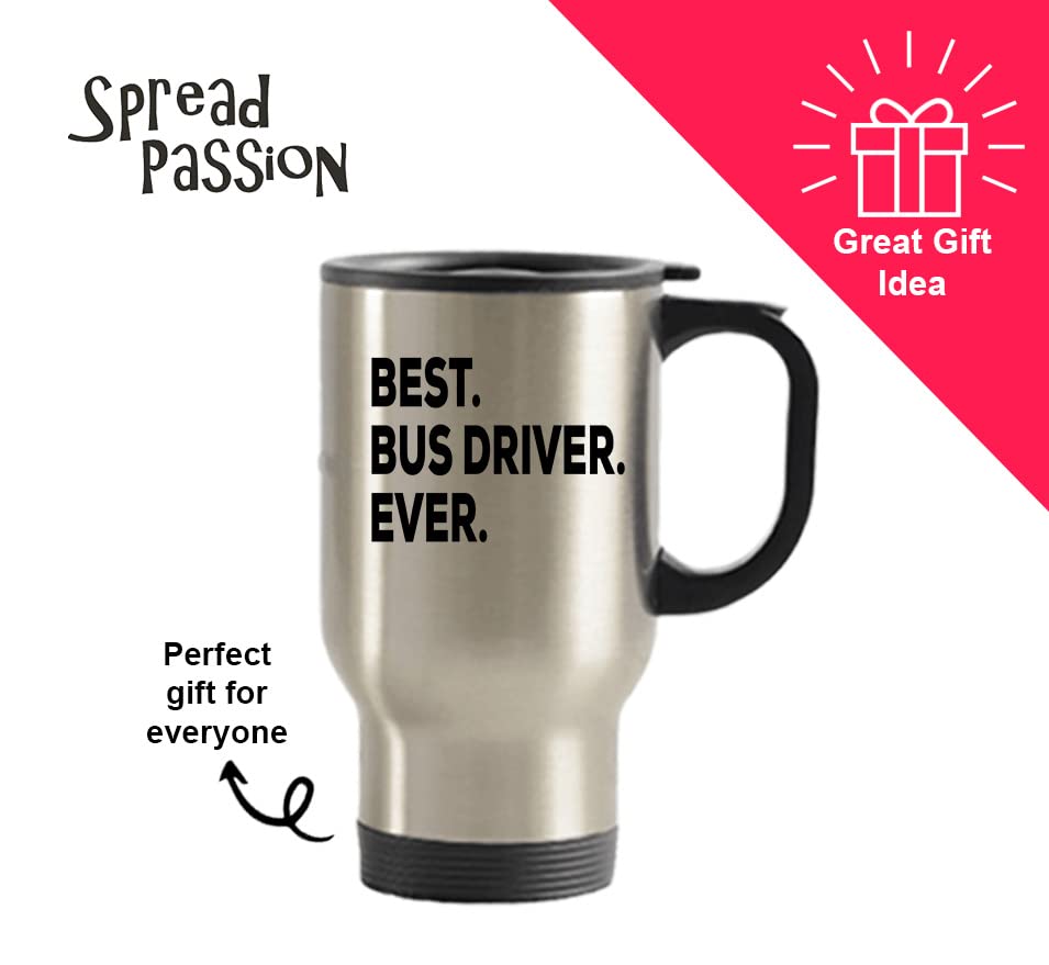 Spreadpassion Bus Driver Travel Mug, Best Bus Driver Ever, Bus Driver Tumbler, Bus Driver Appreciation Gift, Thank You Birthday