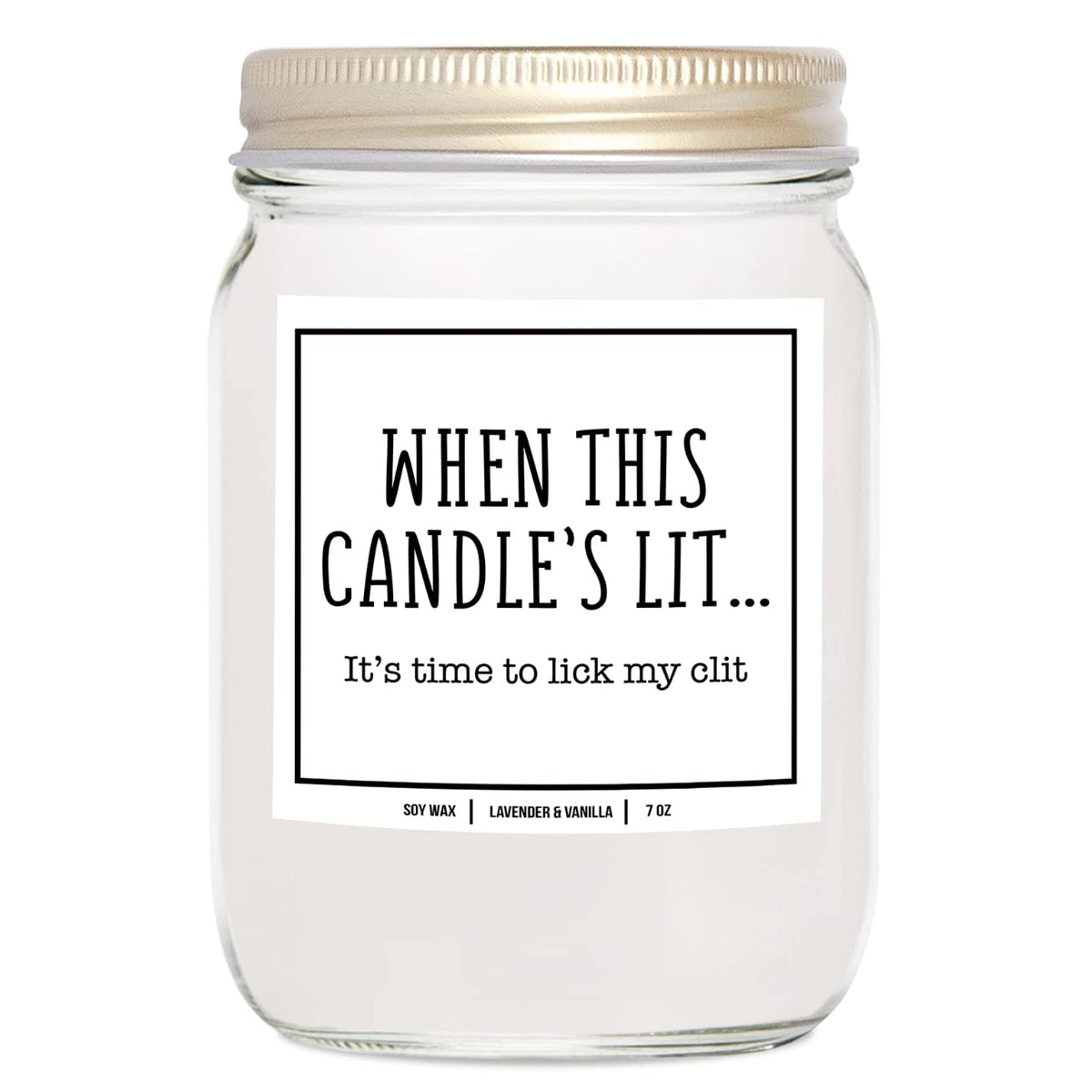YouNique Designs When This Candle is Lit Its Time to Lick, 7 Ounces, Candles for Romantic Night, Naughty Candles for Him, Mens C