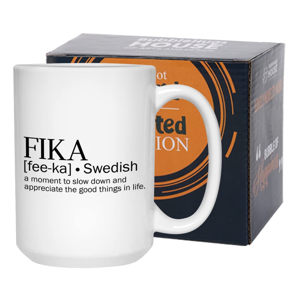 Swedish Fika Mug 15 Oz, Swedish Coffee Break, A Moment To Slow Down And Appreciate The Good Things In Life, Appreciation Gift Fo