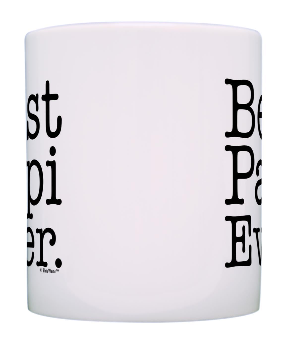 Thiswear Father'S Day Gift For Grandpa Best Papi Ever Gift 11Oz Ceramic Coffee Mug With Handle White