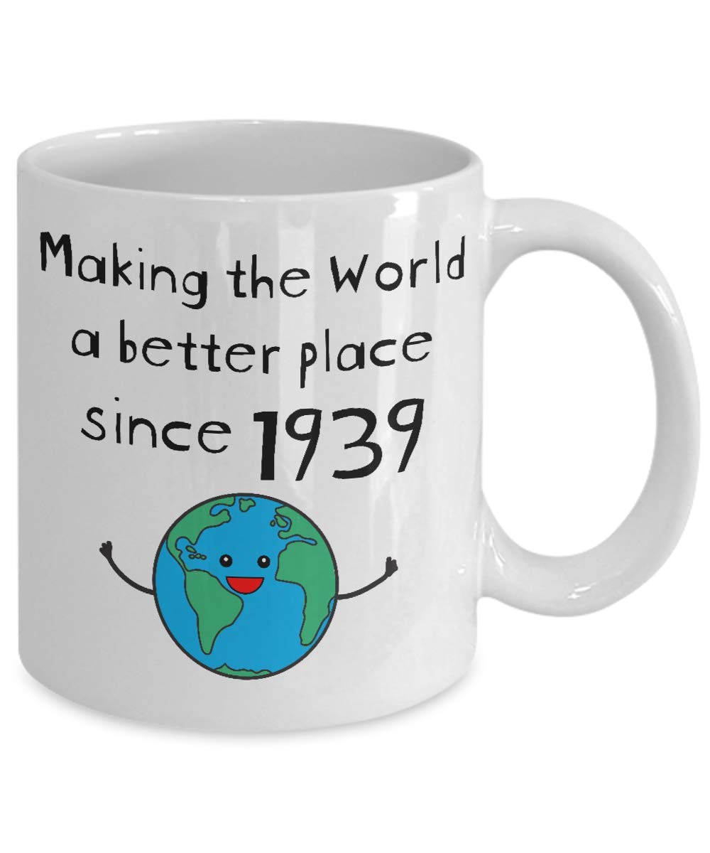Making the World a Better Place Since 1939 Coffee Mug - 83rd Birthday Gifts for Women - Present for 83 Year Old Men - Dad Mom Fa