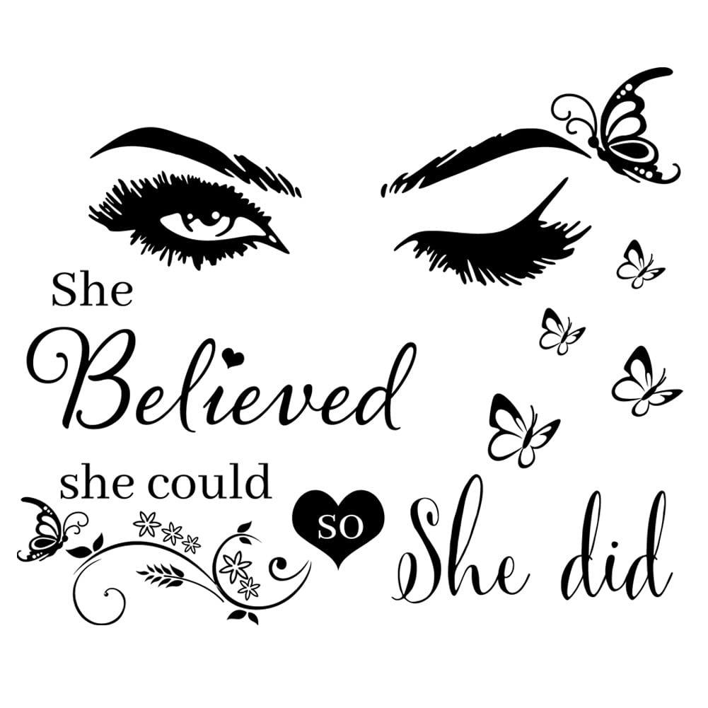 Wall Sticker Saying Vinyl Wall Decals Eyelash Eyes Inspirational Quotes She Believed She Could So She Did Wall Decal Butterfly W