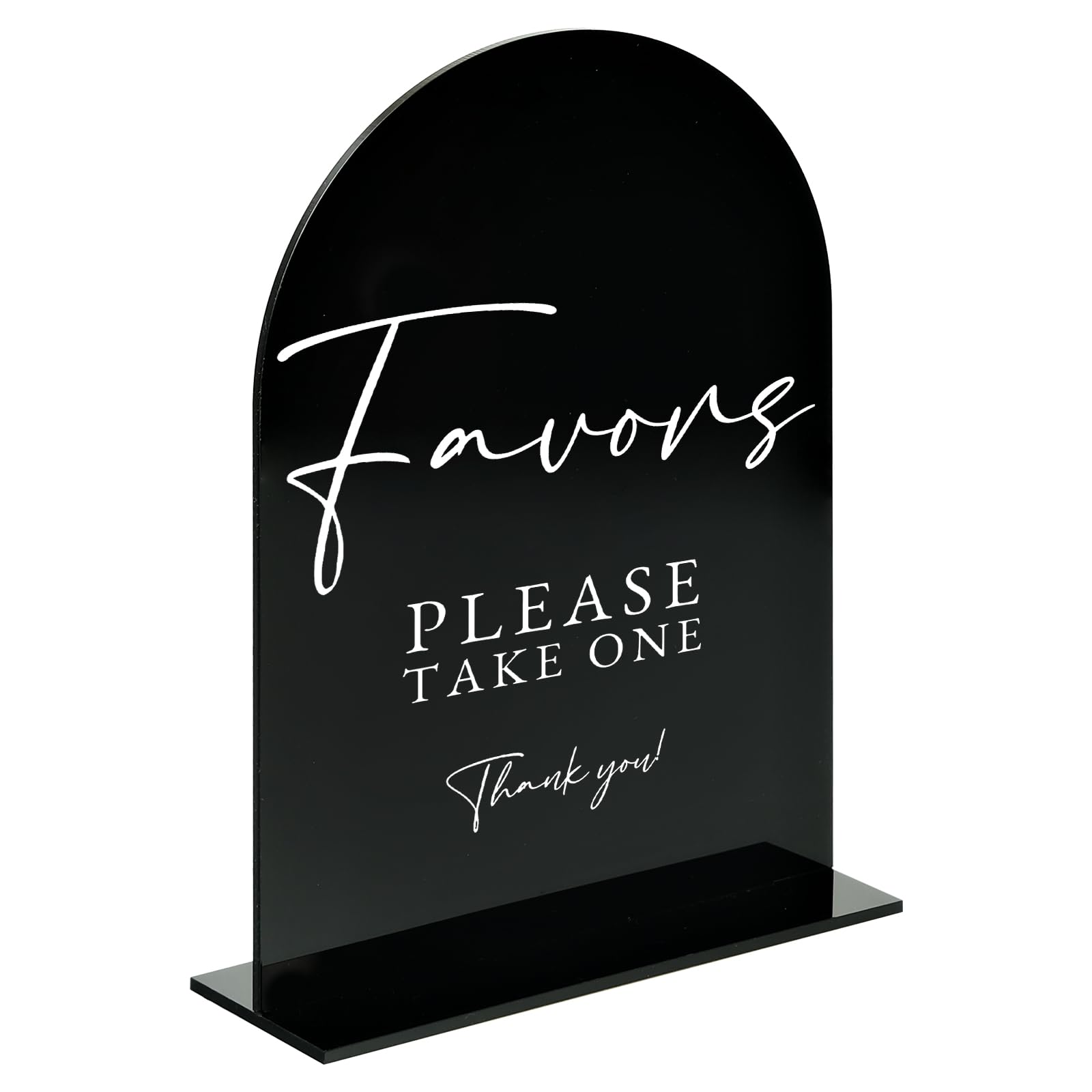 Acrylic Favors Sign with Stand- 5x7 Black Arched Wedding Sign and Base,1/8 Thick | Modern Calligraphy Arch Acrylic TableTop Sign
