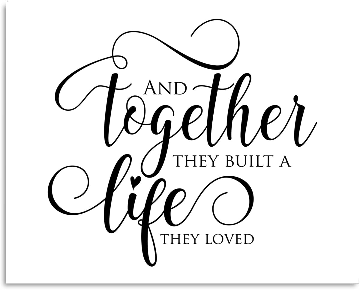 And Together They Built A Life They Loved - Master Bedroom Decor - Minimalist Wall Art - Romantic Bedroom Wall Decor For Couples