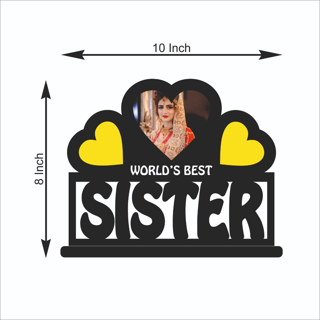 MYGIFTYSHOP SISTER Customized Wooden Photo Frame Table Top 10 X 8 in - | Birthday Raksha bandhan Rakhi Bhaidooj Return Gift | Fo