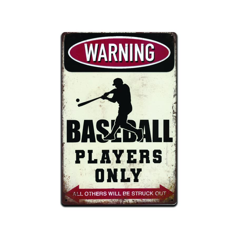 Warning! Baseball Players Only. All Others Will Be Struck Out Tin Sign, Baseball Tin Sign, Warning Sign, Home Decor, Sport Sign,