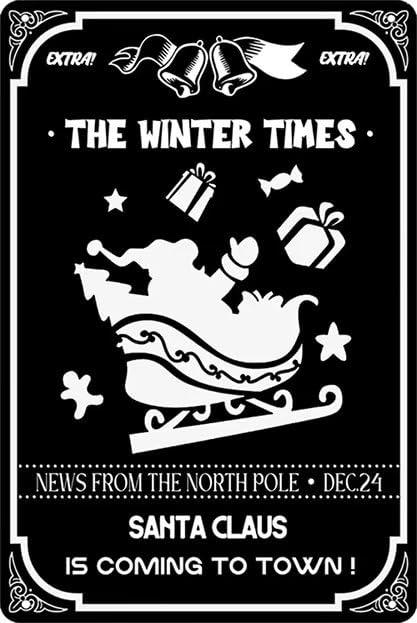 The Winter Times News From The North Pole Dec.24 Santa Claus Is Coming To Town Metal Tin Sign Retro Christmas Wall Decor for Hou
