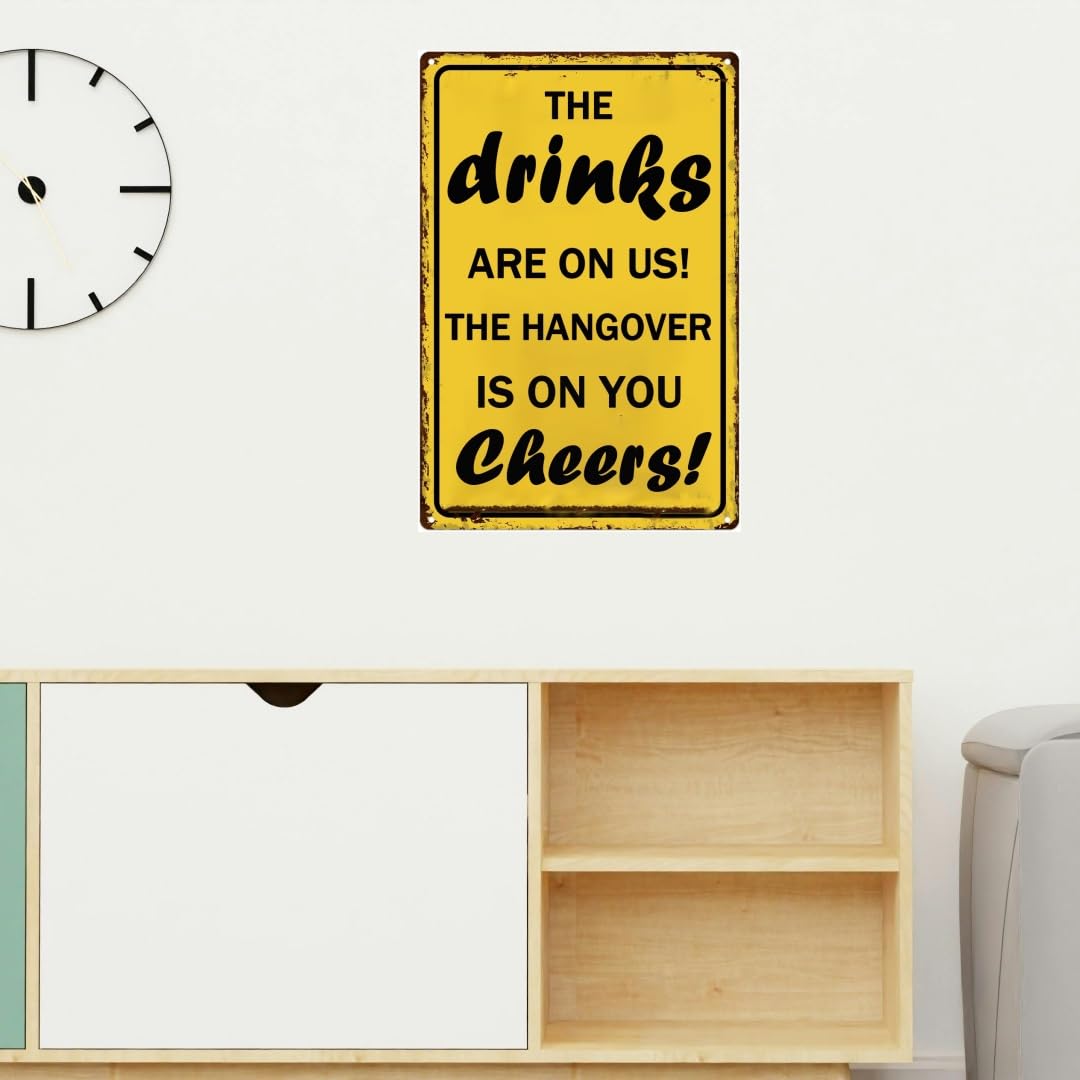 Bar Signs For Home Bar Decor And Accessories The Drinks Are On Us Cheers Funny Bar Tin Sign Bars And Pubs Decorations Home Bars