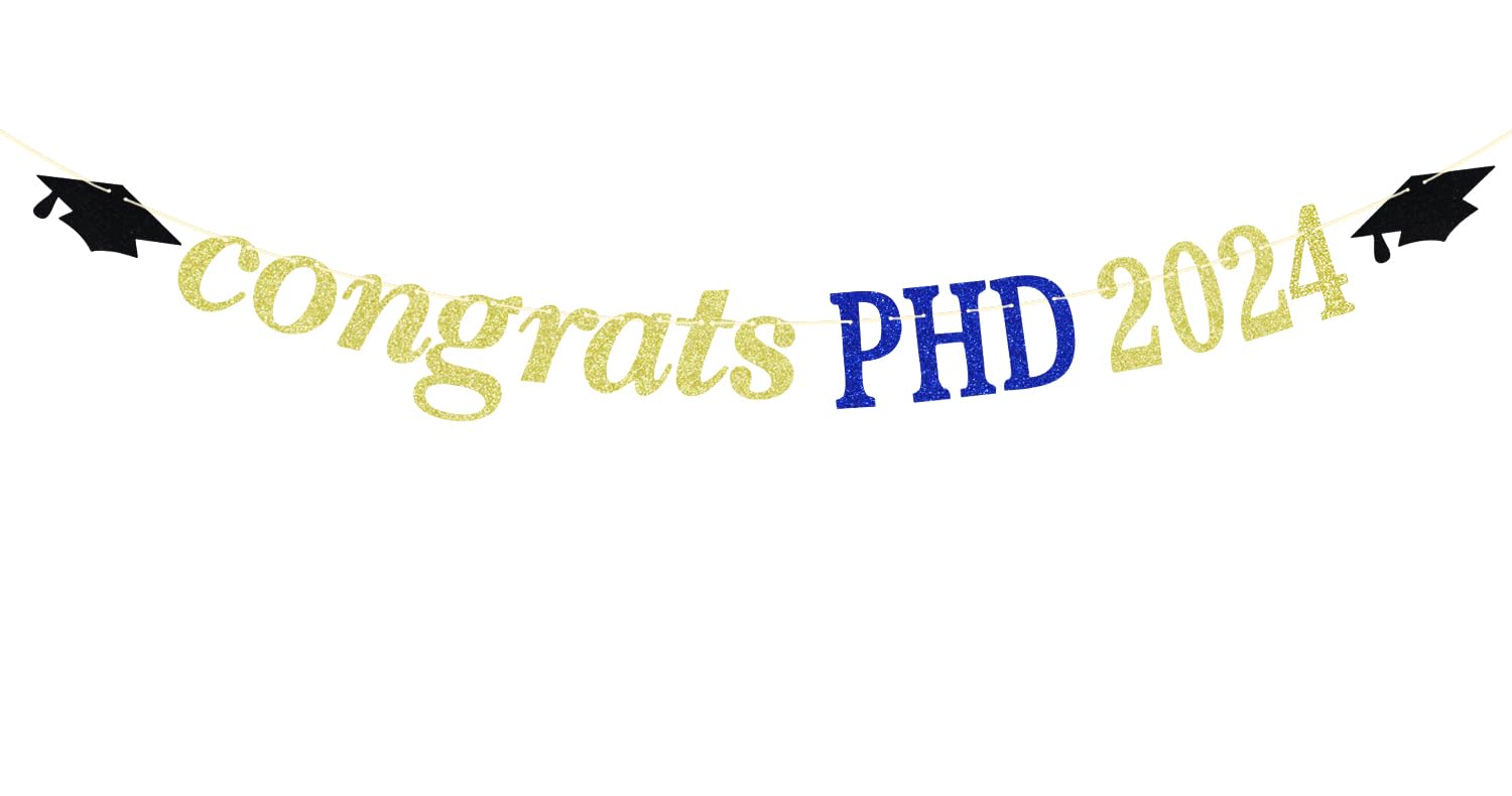 Gold Glitter Congrats Phd 2024 Banner - Phd Graduation Decorations - Congrats Grad, Congratulations Phd Graduation Party Decorat