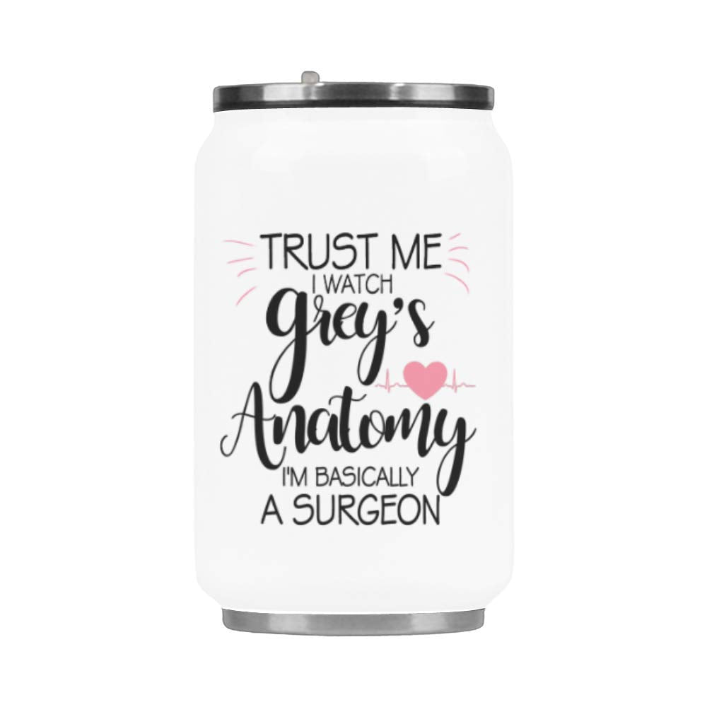 Fashion Stainless Steel Insulated Travel Mug, Trust Me I Watch Grey'S Anatomy I'M Basically A Surgeon Travel Coffee Mug Tea Cup,