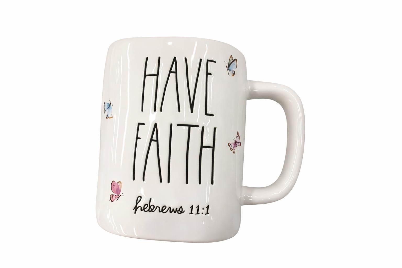 Rae Dunn Have Faith Hebrews 11:1 Ceramic Coffee Mug with Butterflies, White