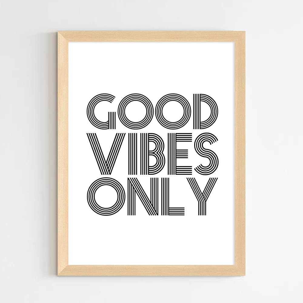 COLOSSAL ART HOUSE Good Vibes Only Motivational Quote Poster Frame for Home, Office and Study Room Wall Dcor - Portrait, Wall Di