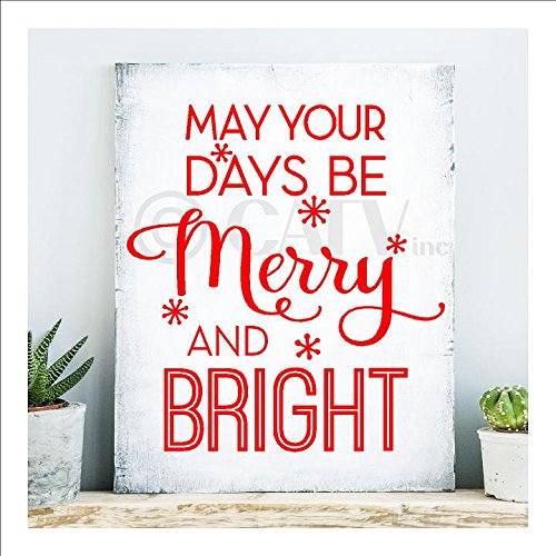 May Your Days Be Merry And Bright Christmas Vinyl Lettering Wall Decal (9.5''W X 10.5''H, Red)