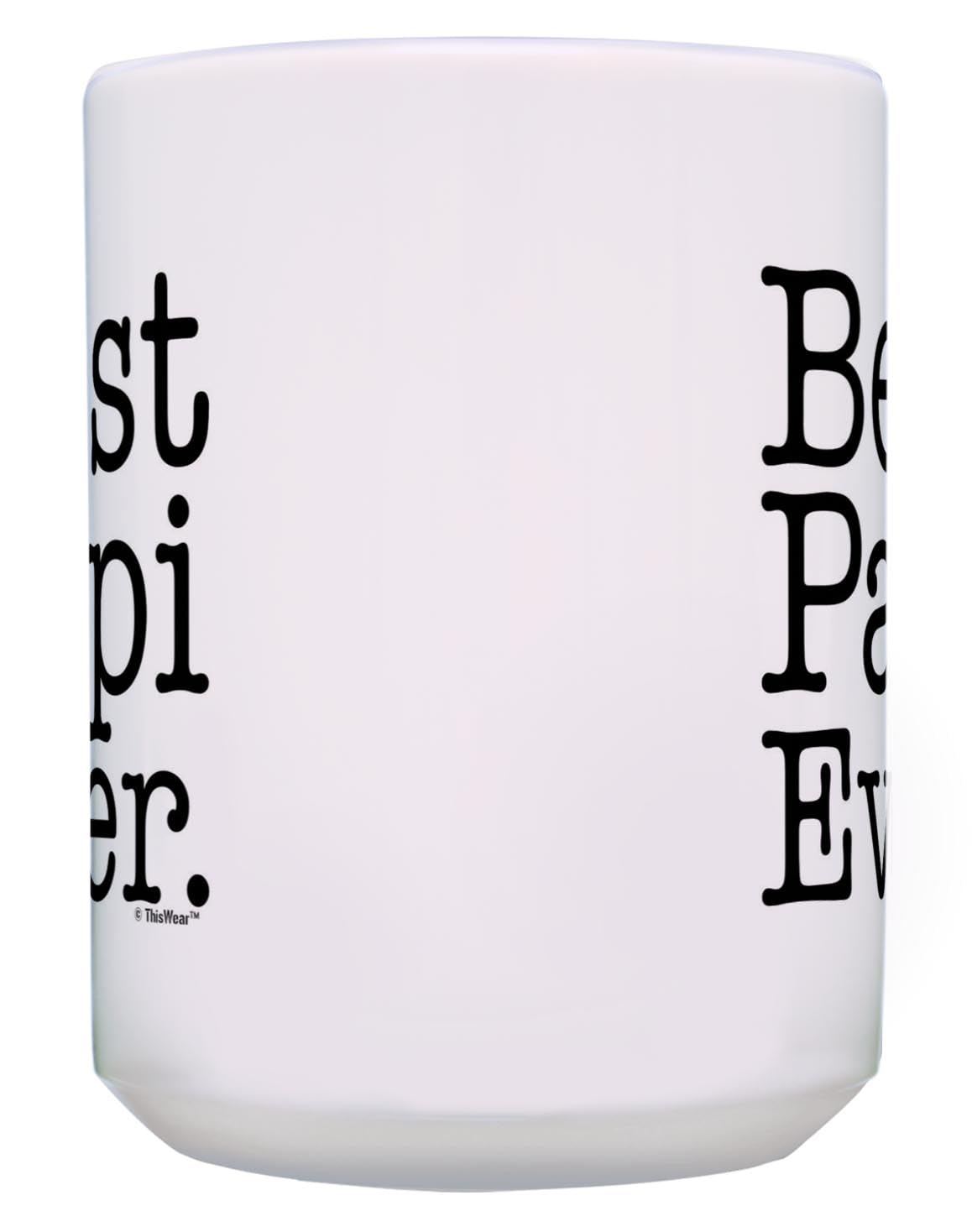 Papi Mug Best Papi Ever Papi Birthday Gifts Best Papi Cup Papi Presents 15-Oz Coffee Mug White