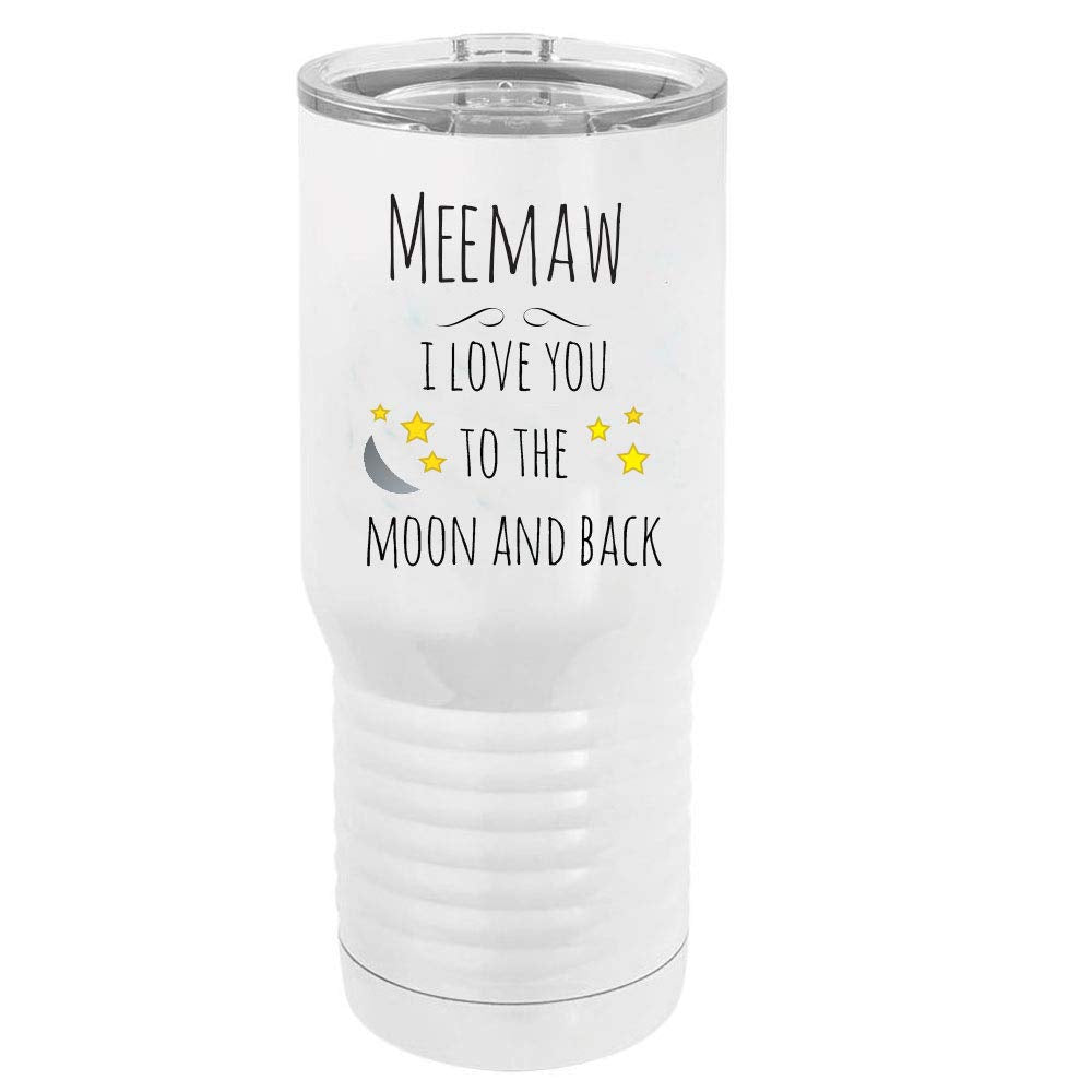 Meemaw - I Love You To The Moon And Back Stainless Steel Vacuum Double-Walled Insulated 20 Oz Tumbler Travel Coffee Mug With Cle