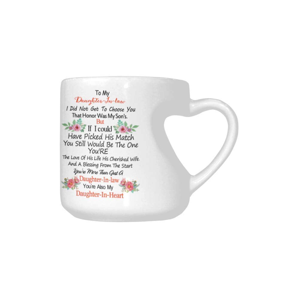To My Daughter-In-Law Heart-Shaped White Ceramic 10.3 Oz Coffee Mug - Funny Daughter In Law Gift
