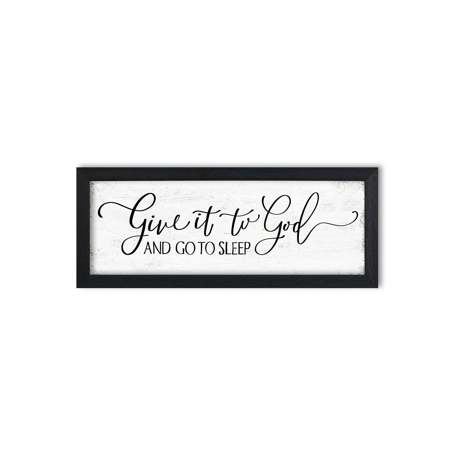 Give It To God And Go To Sleep Sign: Couples Bedroom Wall Decor Above Bed Framed Master Bedroom Signs Farmhouse Rustic Wall Art