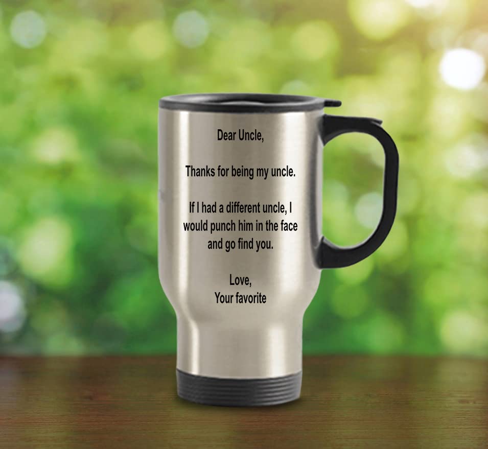 Spreadpassion Dear Uncle, Thanks For Being My Uncle Gift Idea Stainless Steel Travel Insulated Tumblers Mug