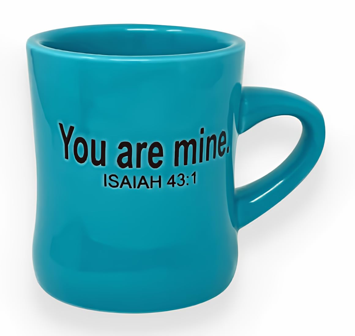 The Chosen: You Are Mine Mug  11 Oz.  Teal