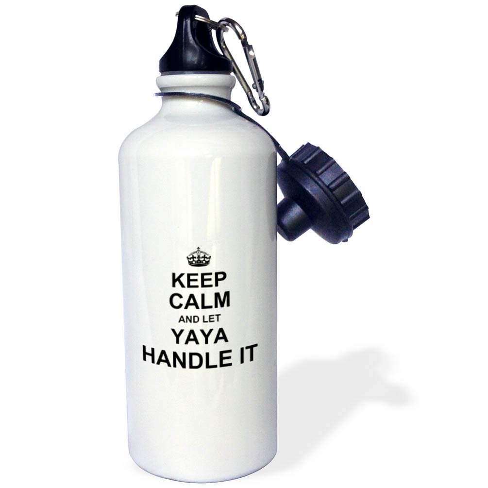 3dRose Keep Calm & Let Yaya Handle It Fun Funny grandma nickname Ya Sports Water Bottle, 21 oz, Natural