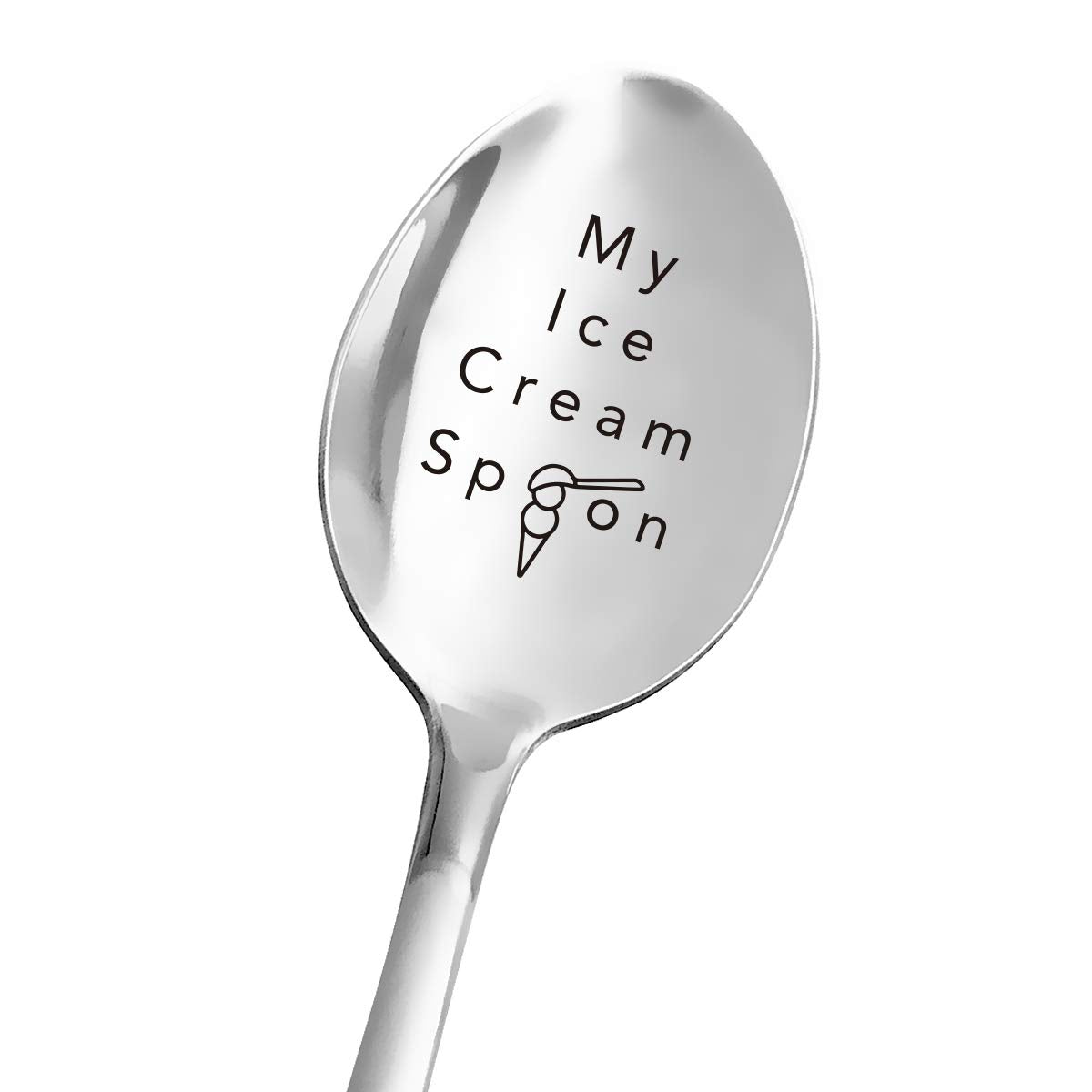 Funny Ice Cream Spoon Engraved Stainless Steel - Ice Cream Spoon For Grandma Grandpa Dad Sister Friends - Ice Cream Lover Gift I