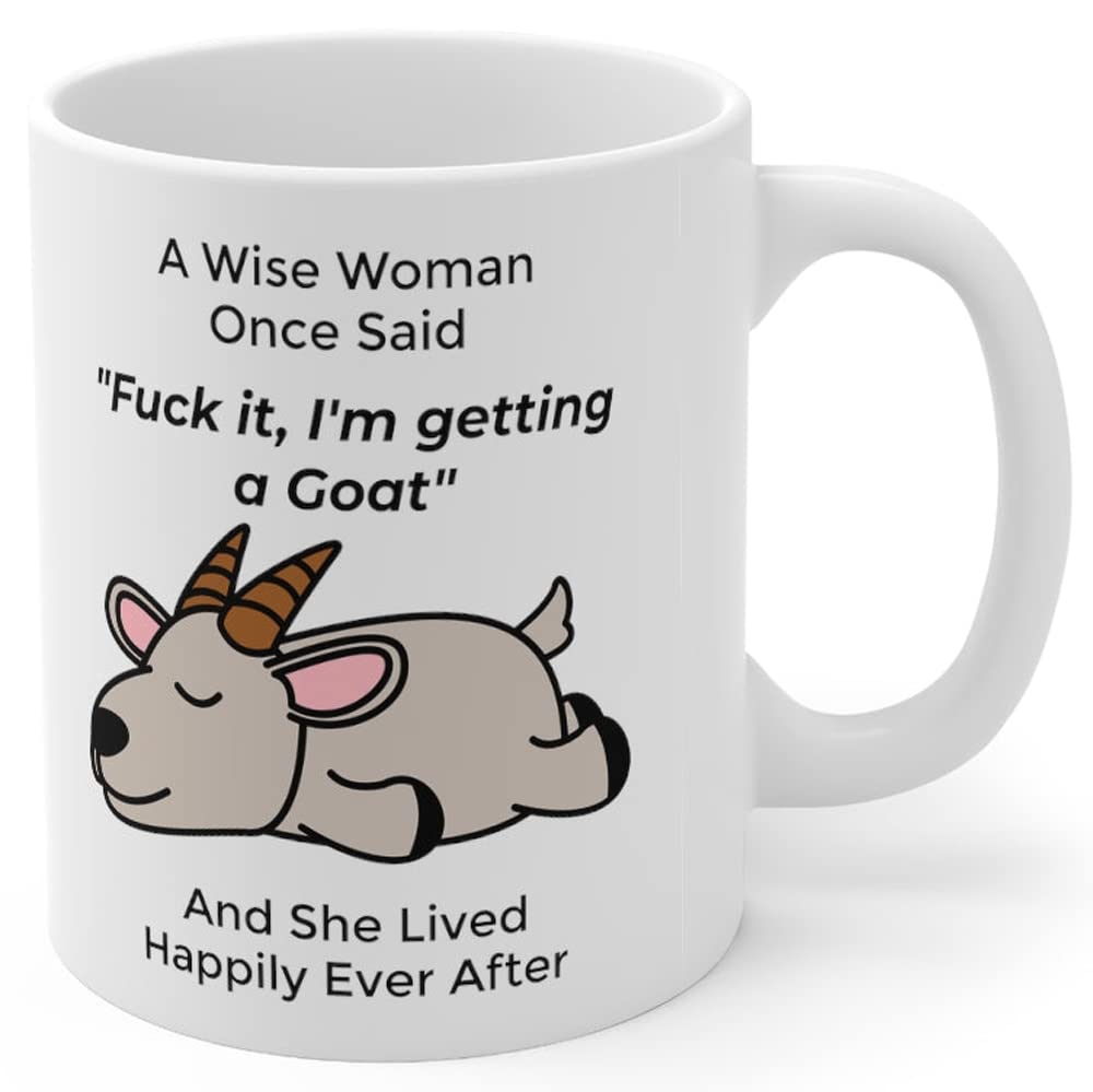 Funny Goat Gifts For Women Goats Lovers Mom Mug Birthday Gift Mother 'S Day 2024 Christmas Fun Wise Woman Once Said Coffee Cup W