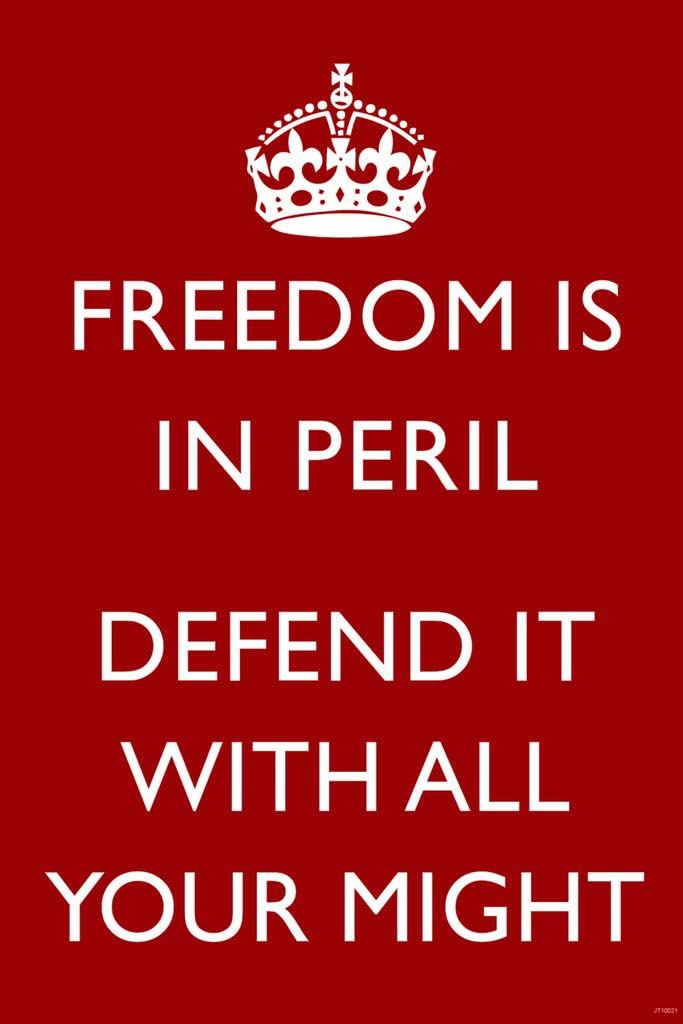 Laminated Freedom Is In Peril Defend It With All Your Might British Wwii Motivational Red Poster Dry Erase Wall Art 16X24