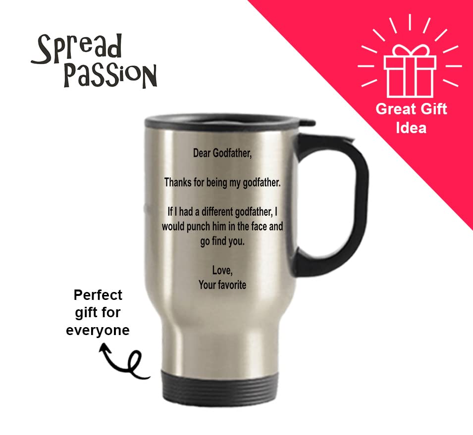 Spreadpassion - Dear Godfather Tumbler - Stainless Steel Novelty Tumbler For Birthday And Anniversary Parties - Gift Idea For Ap