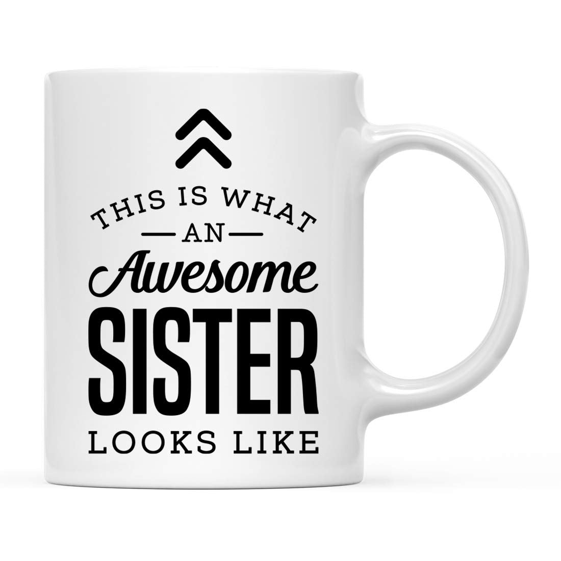 Andaz Press 11oz. Ceramic Coffee Tea Mug Gift, This is What an Awesome Sister Looks Like, 1-Pack, Birthday Gift Ideas Coworker H