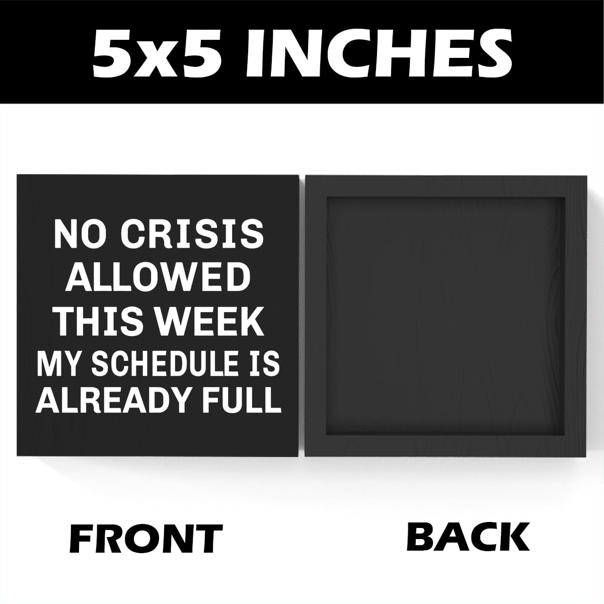 Black Boss Gifts for Women Men Boss Lady Manager Coworker Funny Home Office Desk Decor No Crisis Allowed This Week Sign 5 X 5 In