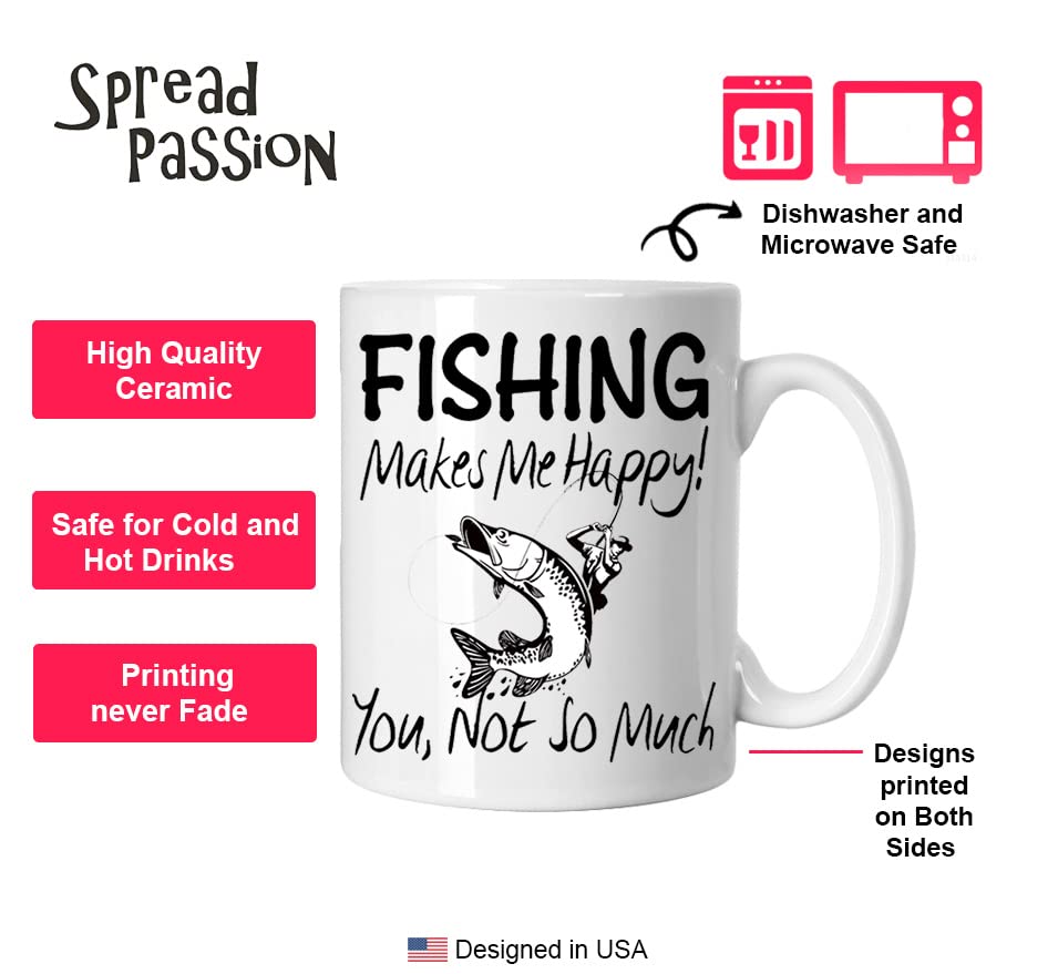 SpreadPassion Fishing Mug - Fishing Makes Me Happy - Fishing Gift - I Love Fishing Mug