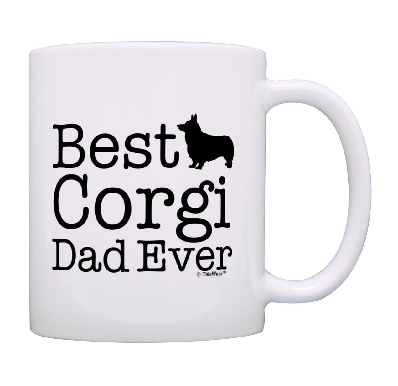 ThisWear Dog Lover Gifts Best Corgi Dad Ever Welsh Corgi Gift Coffee Mug Tea Cup Corgi Dad