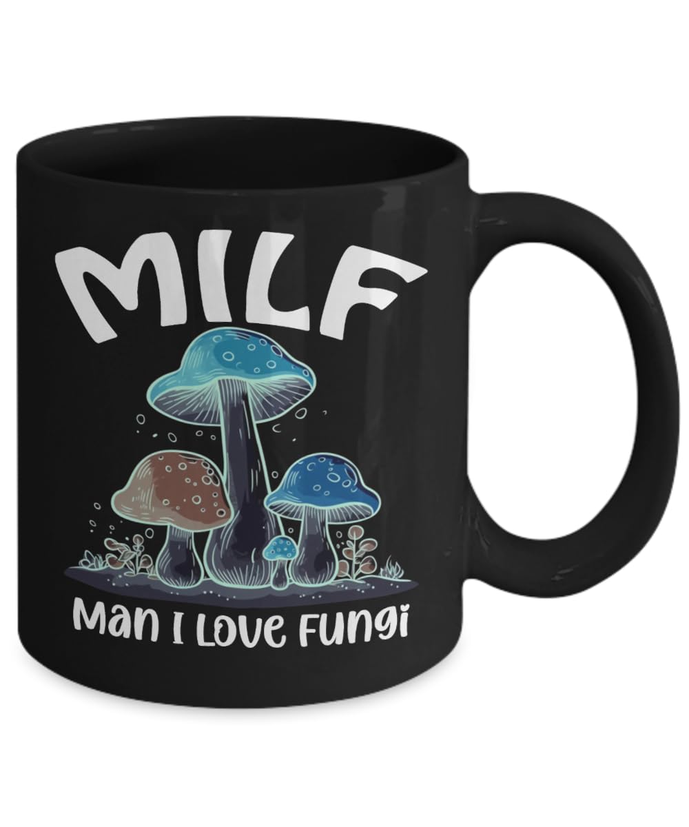 Creator's Cove Mushroom Mug Milf Man I Love Fungi Mug Black Coffee Milf Cup, Gifts For Mushroom Lovers For Women Wife Girlfriend