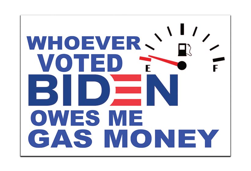 Funny Tool Box Magnet Sign - 4X6 In. Fjb Let'S Go Brandon Whoever Voted For Biden Owes Me Gas Money
