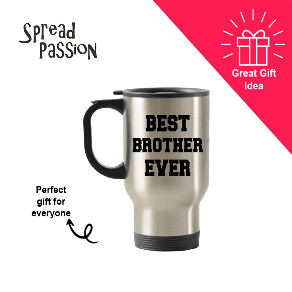 Brother Travel Mug, Best Brother Ever Mug, 14Oz Stainless Steel Tumblers, Gift For Brother, Brother Basket Gift Idea, Brother Ba