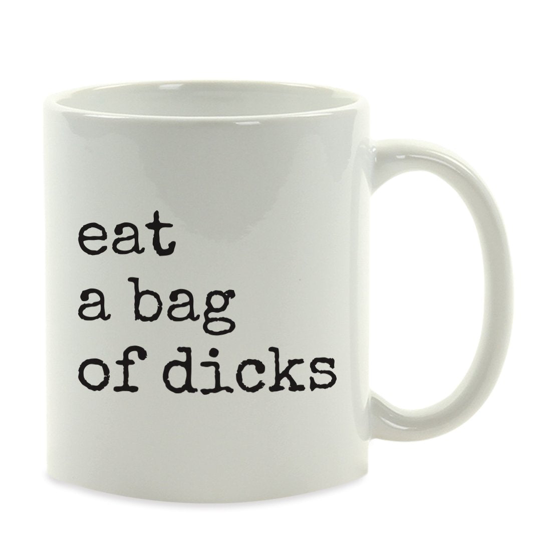 Andaz Press 11oz. Funny Rude Coffee Mug Gift, Typewriter Style, Eat a Bag of Dicks, 1-Pack