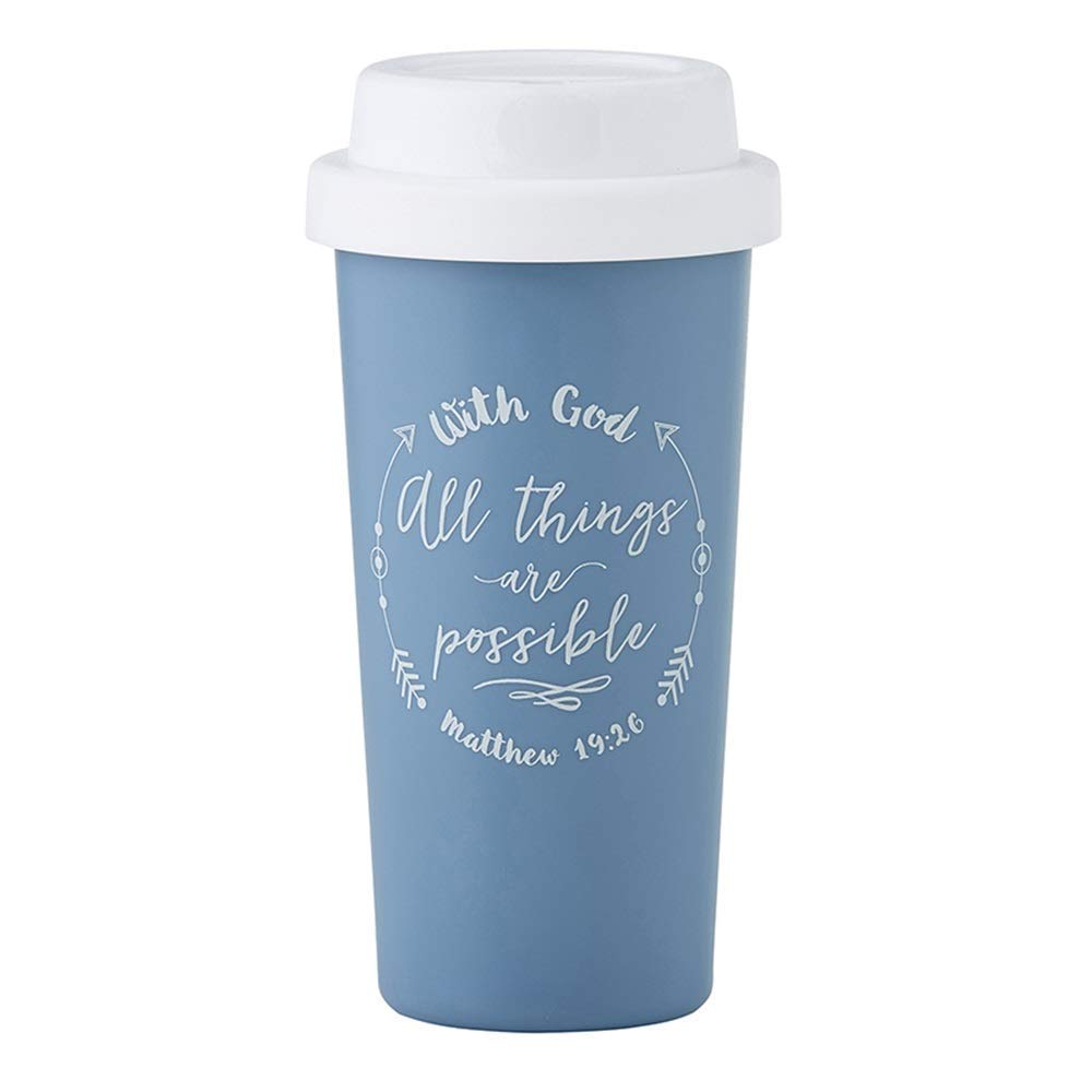 With God All Things Are Possible Matthew 19:26 Double Wall Tumbler, 12 Ounce