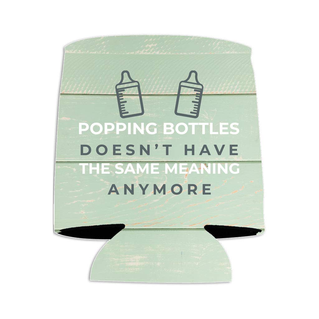 Custom Baby Shower Can Cooler - Popping Bottles Doesn'T Have The Same Meaning Anymore - Mint Baby Shower (48)