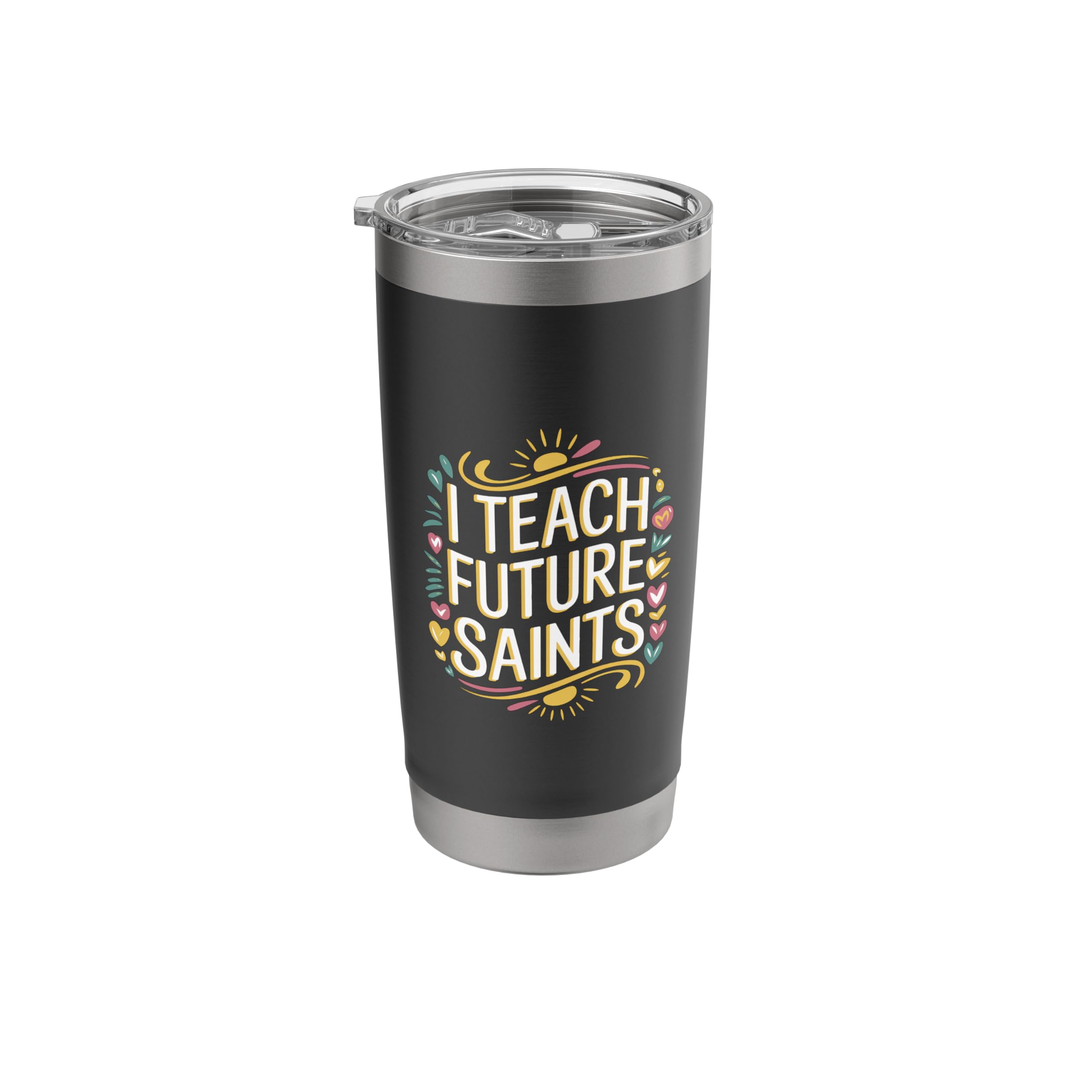 I Teach Future Saints Catholic Educator Teacher  Stainless Steel Insulated Tumbler