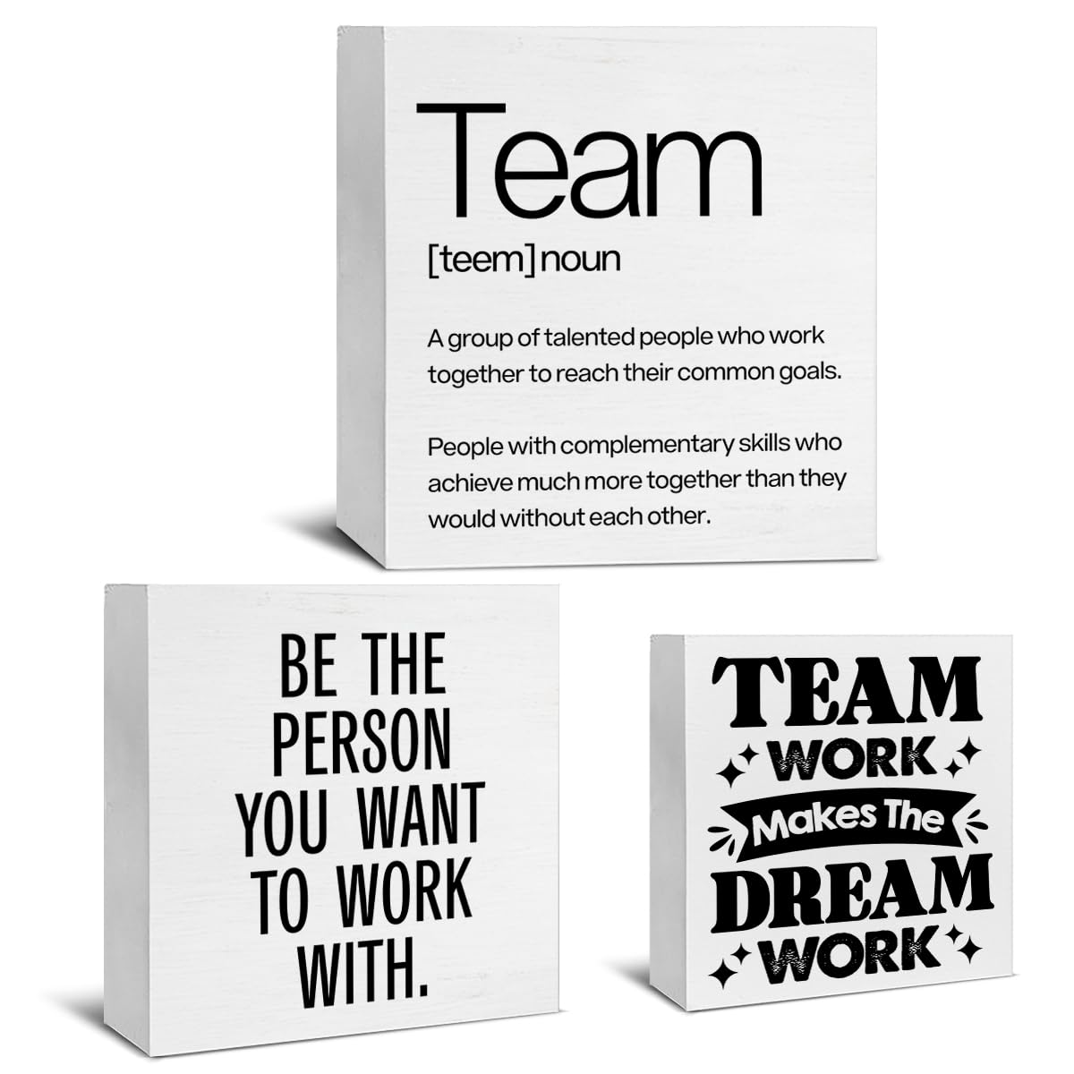 3 Pcs Team Wood Signs Decor Teamwork Wood Block Signs Team Definition Teamwork Be the Person You Want to Work with Wooden Box Si