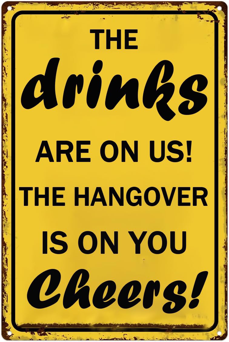 Bar Signs For Home Bar Decor And Accessories The Drinks Are On Us Cheers Funny Bar Tin Sign Bars And Pubs Decorations Home Bars 