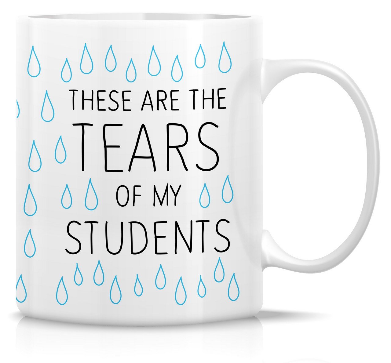 Retreez These Are The Tears of My Students Teacher 11 Oz Ceramic Coffee Mug