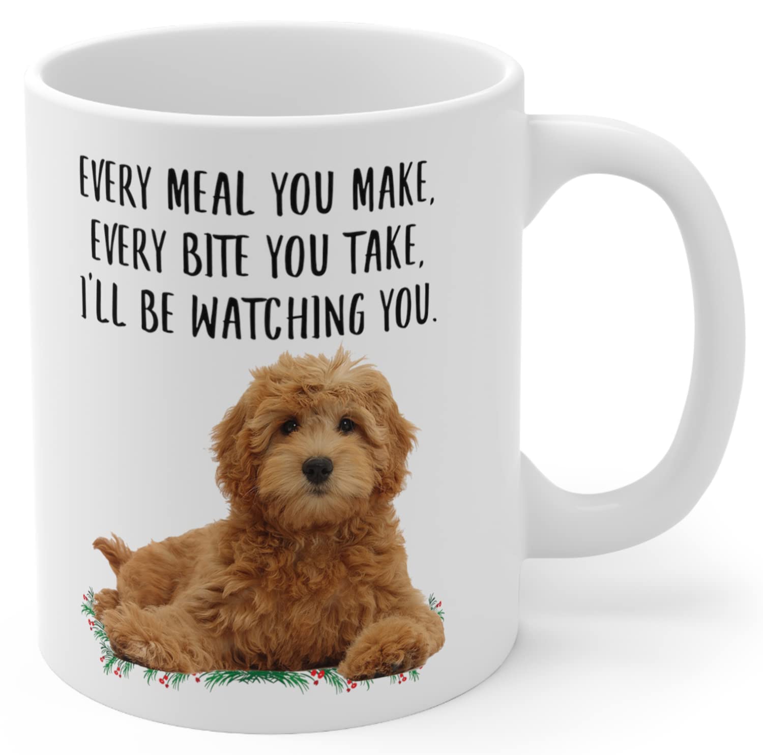Lovesout Funny Goldendoodle Red Golden Gifts For Women Mothers Day 2026 Every Meal You Make Every Bite You Take Coffee Mug Cera