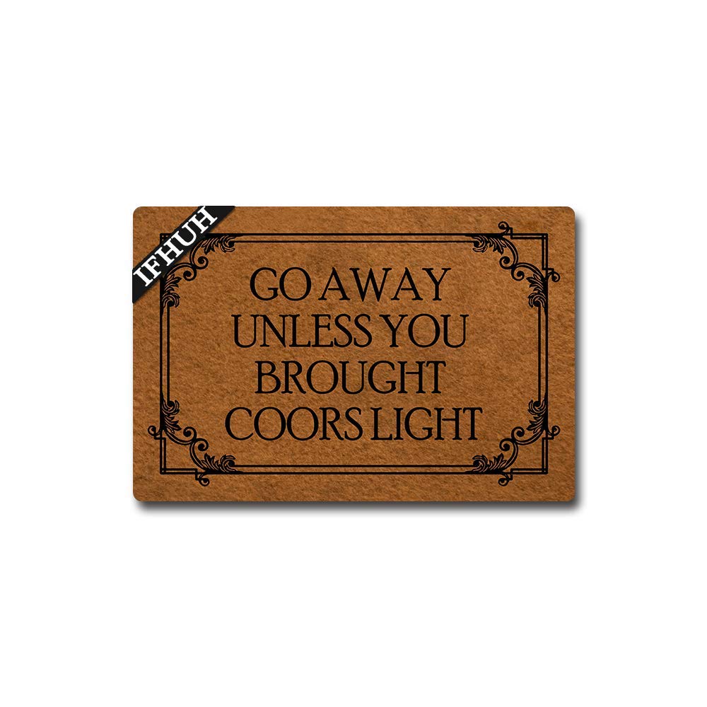 Ifhuh Go Away Unless You Brought Doormat Funny Welcome Mat Front Door Mat Rubber Non Slip Backing Funny Doormat Indoor Outdoor R