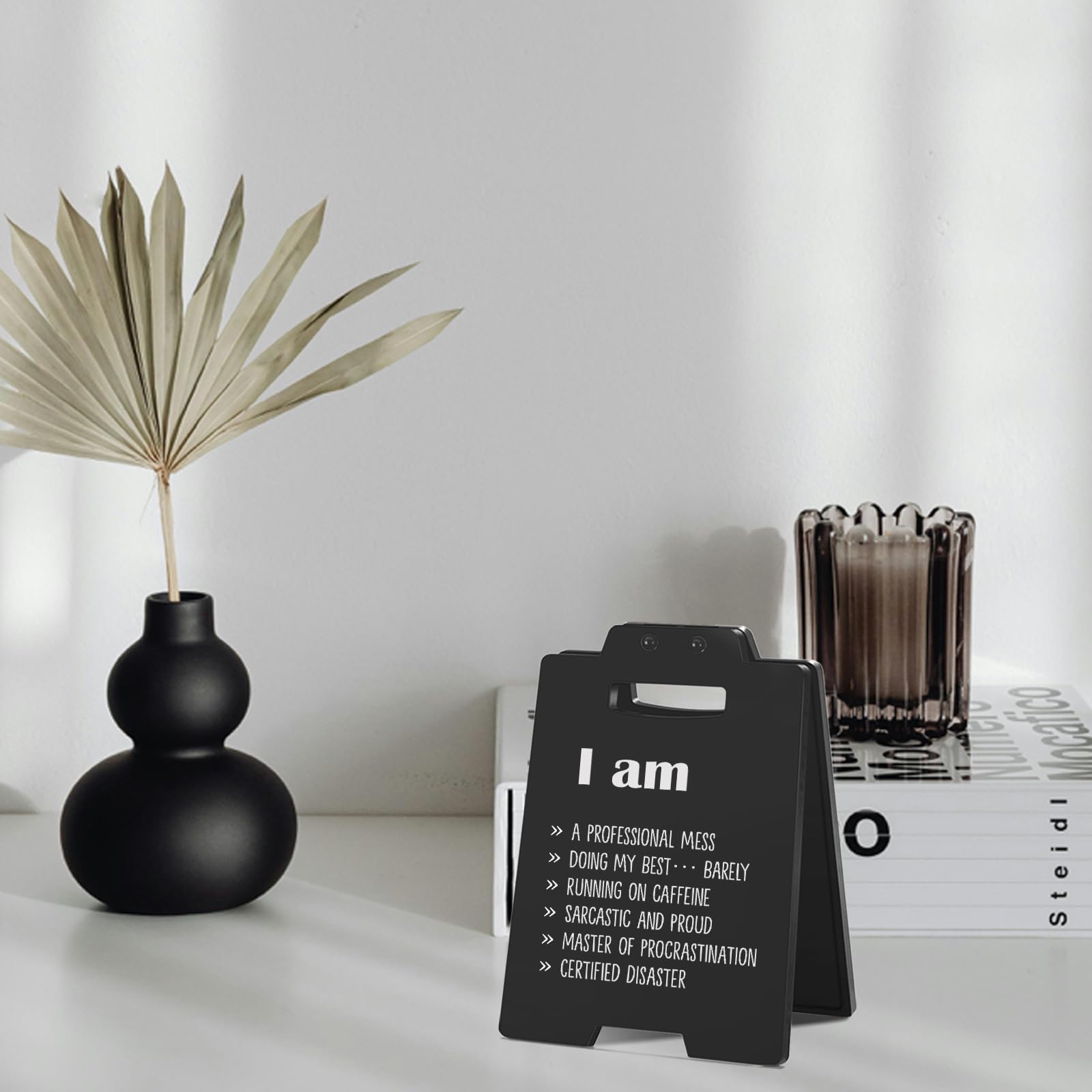 Funny Desk Sign - Humorous Dark Humor Cubicle Decor | Sarcastic Office Desk Accessories for Women Men, Cool Things for My Office