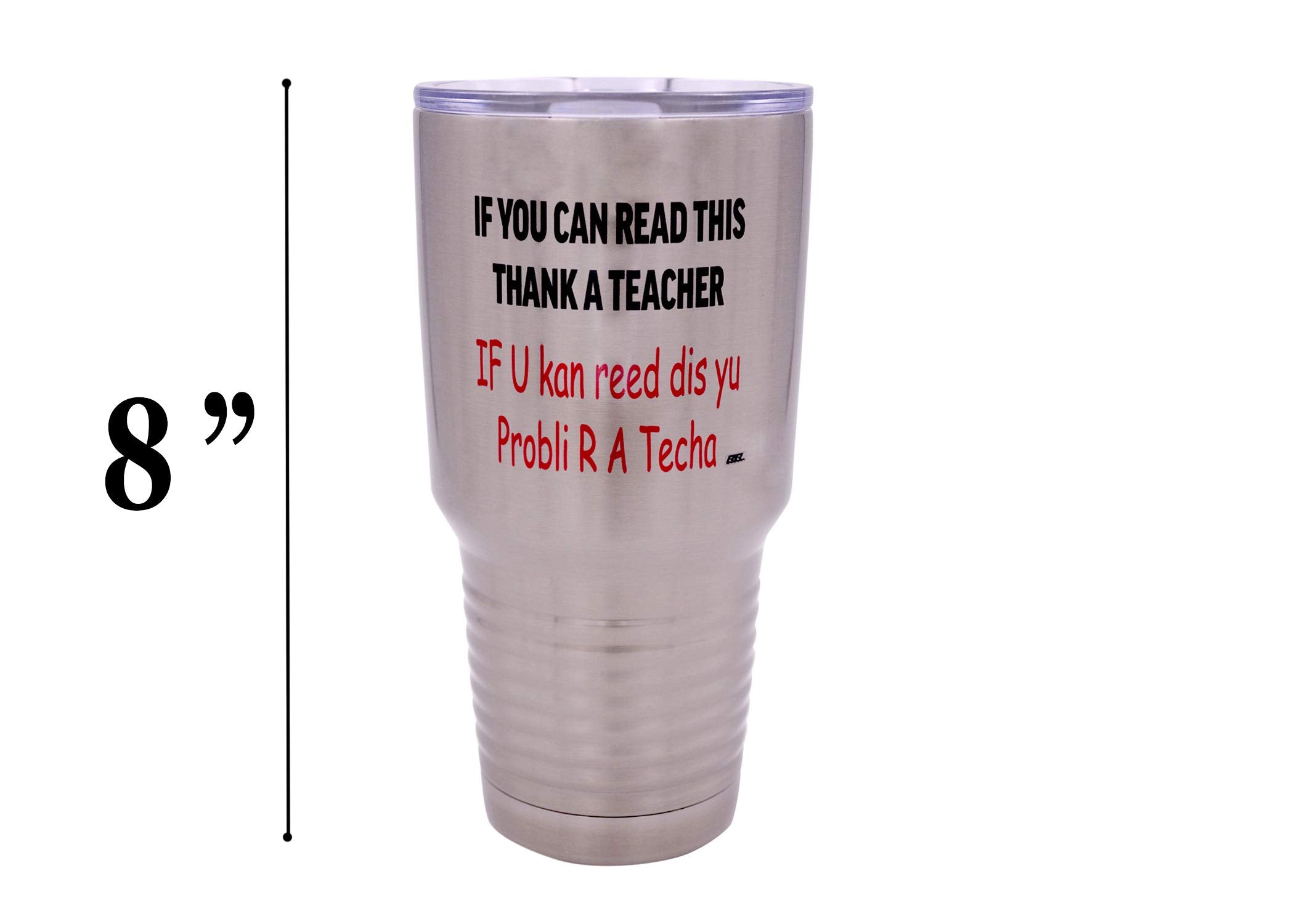 Rogue River Tactical Funny Teacher Large 30Oz Stainless Steel Travel Tumbler Mug Cup W/Lid School If You Can Read This Teaching